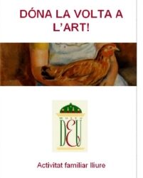 “Dóna la volta a l’art” , nova activitat familiar del Museu Deu per aquestes vacances