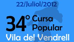 34a Cursa Popular Villa de Vendrell 2012