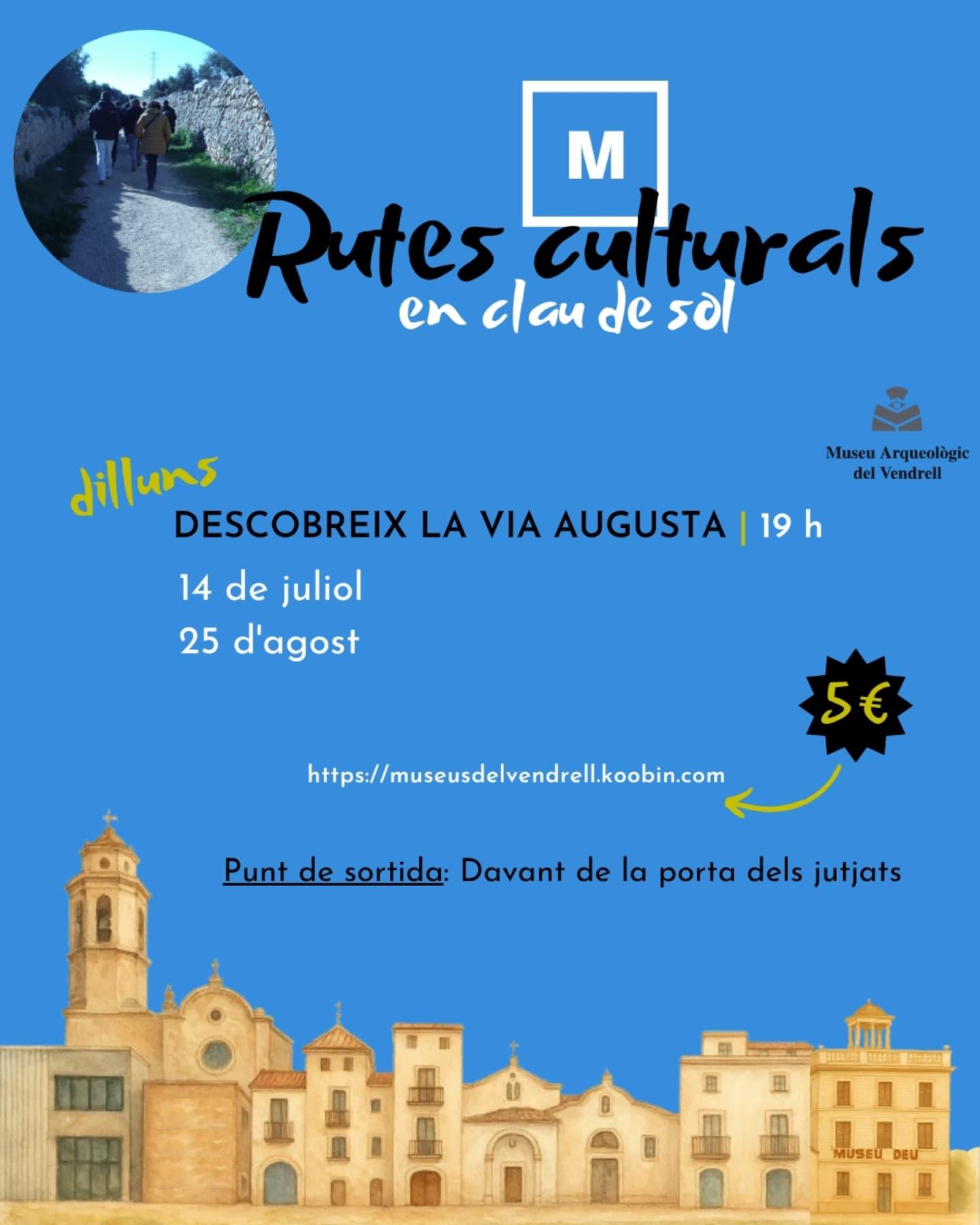 RUTES CULTURALS - DESCOBREIX LA VIA AUGUSTA 19