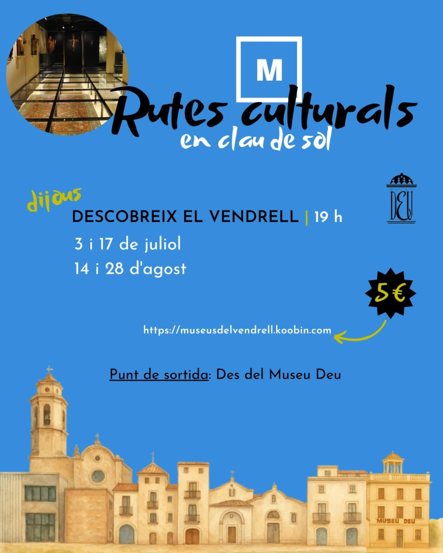 RUTES CULTURALS - DESCOBREIX EL VENDRELL 19