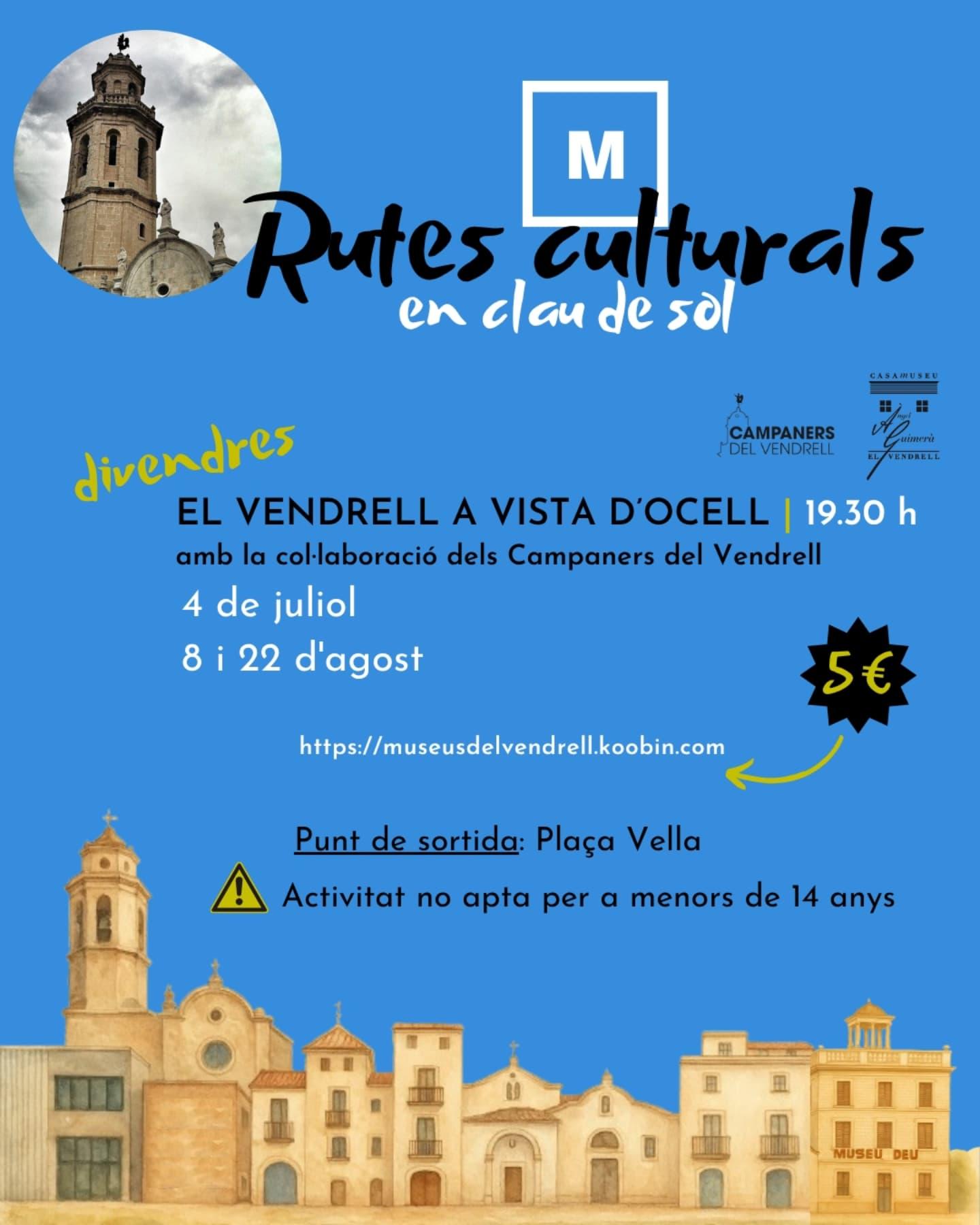 RUTES CULTURALS - EL VENDRELL A VISTA D'OCELL 19