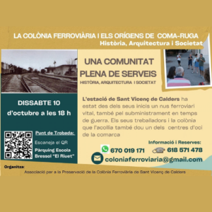 LA COLÒNIA FERROVIÀRIA I ELS ORIGENS DE COMA-RUGA 48 LA COLÒNIA FERROVIÀRIA I ELS ORIGENS DE COMA-RUGA 47