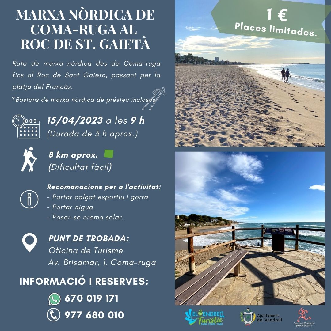 NORDIC WALKING FROM COMARRUGA TO ROC DE SANT. GAIETA 27
